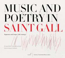 Music and Poetry in Saint Gall, Sequences and tropes (9th century)